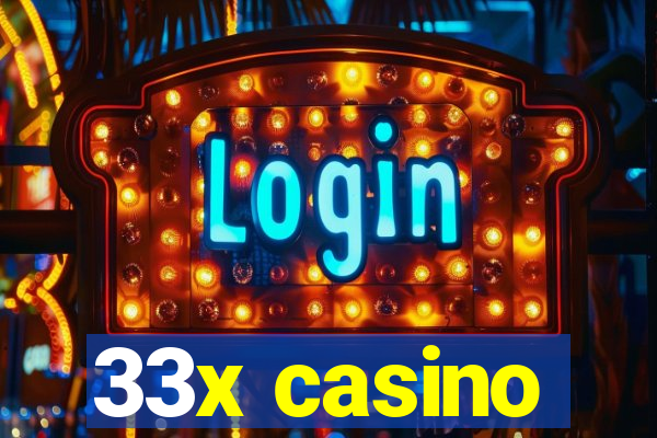 33x casino